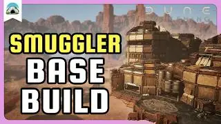 Dune Awakening SMUGGLER TRADEPOST &ndash; Build & Base Design