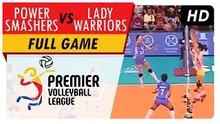 Power Smashers vs. Lady Warriors | Full Game | 1st Set | PVL Reinforced Conference | June 8, 2017