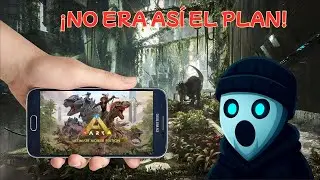 Ark Mobile pero el final lo grab&oacute; mi EDITOR✂️🤣