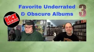 Favorite Underrated & Obscure Albums #3