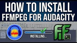 How to Install FFmpeg for Audacity Fix Import Export Errors | Windows & Mac Free Tutorial