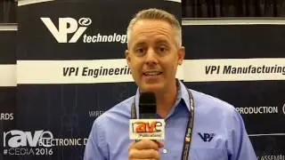 CEDIA 2016: VPI Technology Group Offers Outsourced Engineering, Design and Manufacturing