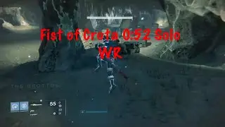 Fist of Crota 0:52 Solo WR