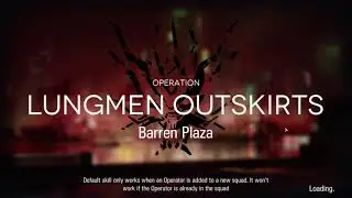 Arknights Contingency Contract #0: Day 4 - Barren Plaza