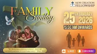 रविवारीय आराधना // FAMILY SUNDAY SESSION 2// 25th January 2026 || New Creation Fellowship (Ahmedabad