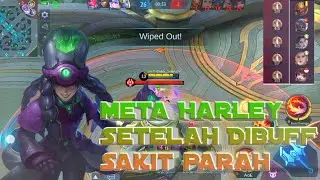 Harley Hyper Carry Setelah Dibaff ,Gak Mati&sup2; Boy | DUTAKUN - Mobile Legend
