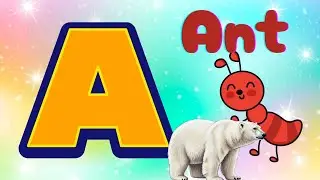 A for Ant B for Bear | for English education for kids ABC song | Nursery rhymes | ABC phonics song