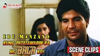 KUNG PATAWARIN KA NG BALA KO | SCENE CLIPS 1 | Edu Manzano, Maita Soriano, Maila Gumila