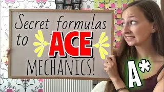 The SECRET formulas to ACE A-Level Mechanics! How to get an A* | Maths 👍🏻