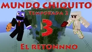 Minecraft - Mundo Chiquito - Temporada 2 - Ep3 Épicamente Correcto