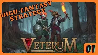 Lets play Veterum &brvbar; Full on turn-based fantasy strategy gem from the creator of Warbanners &brvbar; 01