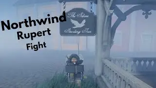 Northwind Battle - Fight for Fort - Rupert