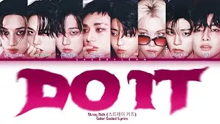 DO IT - Stray Kids (스트레이 키즈) Color Coded Lyrics_ROM
