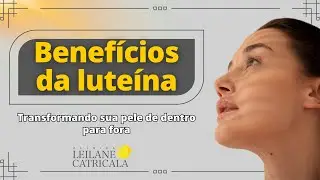 Beneficios da LUTEÍNA