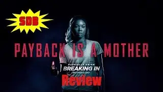 Breaking In - Movie Review