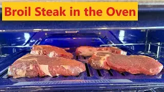 How to Broil a Steak in the Oven - My Simple Process