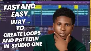 fast and easy way to creat loop and patterns in studio one