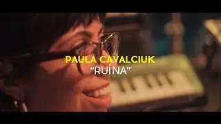Paula Cavalciuk - Ru&iacute;na