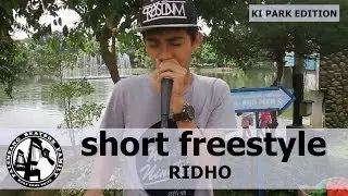 - ridho -  short freestyle ki edition