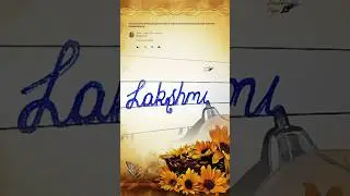 Lakshmi Name Writing Video (Most Requested) #shorts #lakshmi #cursivewriting #scribblesign #writing