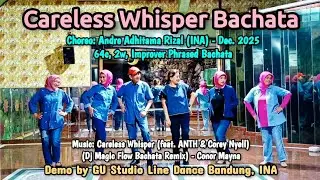 Careless Whisper Bachata || Line Dance | Choreo: Andre Adhitama Rizal (INA) - Dec. 2025 | GU Studio