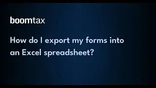 How do I export my forms into an Excel spreadsheet?