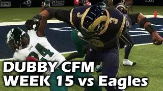 Madden 19 - DUBBY CFM - WEEK 15 vs EAGLES - REAL PHYSICAL!