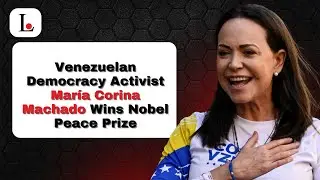 Venezuelan Democracy Activist Mar&iacute;a Corina Machado Wins Nobel Peace Prize