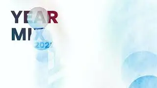 Year Mix 2022 (Full Continuous Mix)