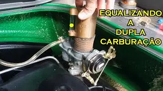 LIMPEZA DA DUPLA CARBURAÇÃO DO MOTOR PLANO DA VARIANT (PARTE 4) EQUALIZANDO OS CARBURADORES!