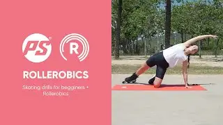 ROLLEROBICS - Skating drills for beginners + Rollerobics
