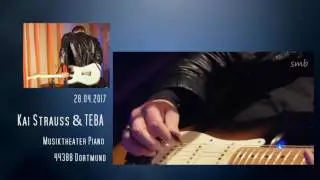 Authentic Blues Grooves: Fr. 28.04.2017 Kai Strauss & TEBA at Musiktheater Piano, 44388 Dortmund