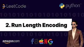 🔴 2. Run Length Encoding | Leetcode | Amazon
