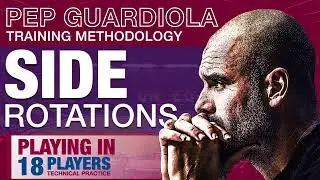 Pep Guardiola Tactics  - Side Rotations Football Drill - Technical Practice