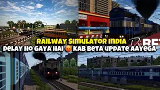 Railway Simulator India | Delay Ho Gaya Hai 😡 