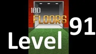 100 Floors Level 91 Floor 91 Solution Walkthrough