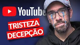 Youtube S&oacute; D&aacute; Tristeza e Decep&ccedil;&atilde;o | Porque O Meu Canal N&atilde;o Cresce?