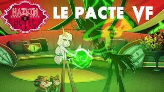 Le Pacte de Charlie et Alastor - VF - Hazbin H&ocirc;tel