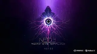 NEO33 - Third Eye Offline