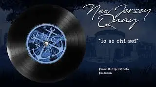 New Jersey Quay - Io so chi sei
