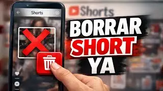 ❌ C&oacute;mo BORRAR un V&iacute;deo SHORT de mi Canal de YOUTUBE (F&aacute;cil 2026)