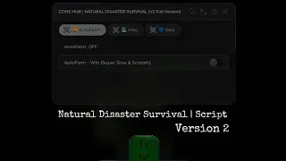 Made a Script [Natural Disaster survival Script Version 2]