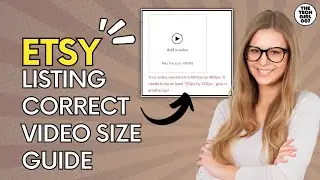 ✅ Etsy listing video size best GUIDE | What video size ratio should you upload for Etsy listing