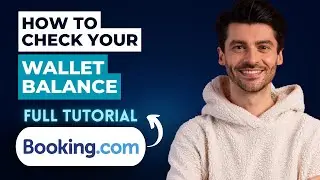 How to Check your Booking.com Wallet Balance [2026 Guide]
