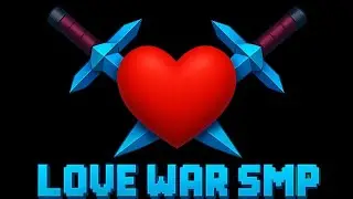 Love war SMP not speaking today but it's just for entertainment