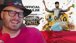 Хэппи Патель (Реакция на трейлер)
