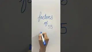 Factors of 55 #mathsbyjigs #maths #knowledge #factorsandmultiples #study #information #education