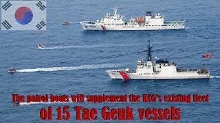 Tae Geuk-class patrol boats, The Korea Coast Guard