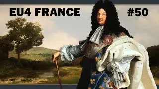 EU4 France: Alliance, Betrayal, Conquest (NEW 1.37.2 Patch) (#50)
