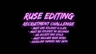 Ruse Editors - Recruitment Challenge! [CLOSED]